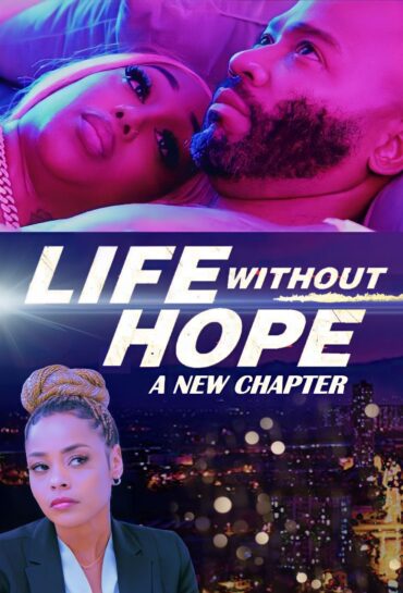 Life Without Hope: A New Chapter
